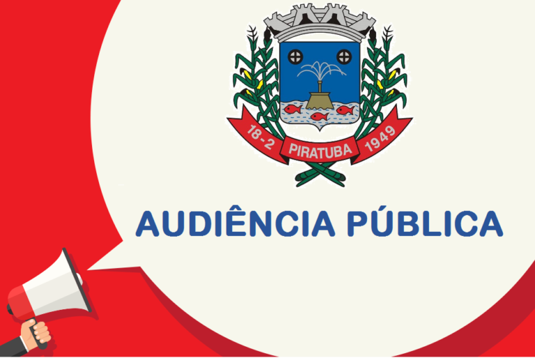 Prefeitura de Piratuba prepara Audiência Pública para a próxima semana